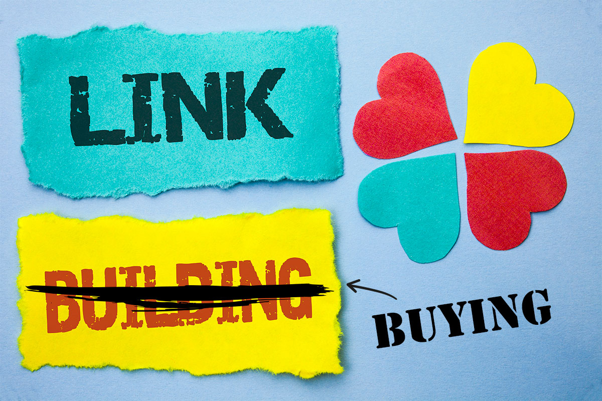 Difference between link building and buying links.