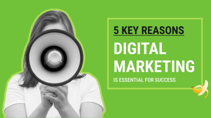 Woman holding a megaphone covering her face, with text "5 Key Reasons Digital Marketing Is Essential for Success" on a green background.